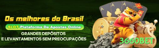 3660bet no Brasil: Análise Completa e Recomendações01 - 3660bet 🎰🌀 Reverse Fibonacci: comece baixo, dobre após vitória — capitalize hot runs em slots ou roleta com risco controlado! ✨📈